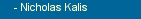 Nicholas Kalis Biography